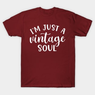 I’m Just A Vintage Soul Thrifting Antique Cute Funny T-Shirt